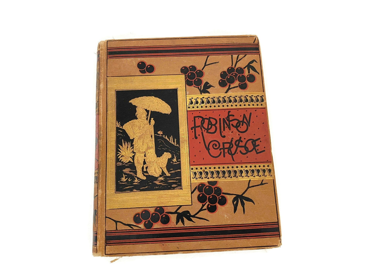 Antique Book, The Life and Adventures of Robinson Crusoe by Daniel Defoe