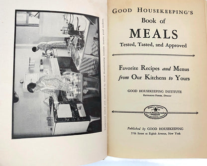 Vintage 1930s Cookbook Good Housekeeping's Book of Meals