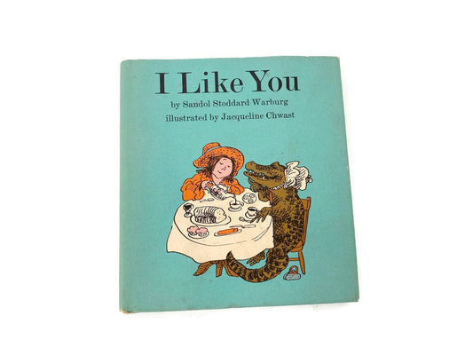 Vintage Book, I Like You, by Sandal Stoddard Warburg 1965