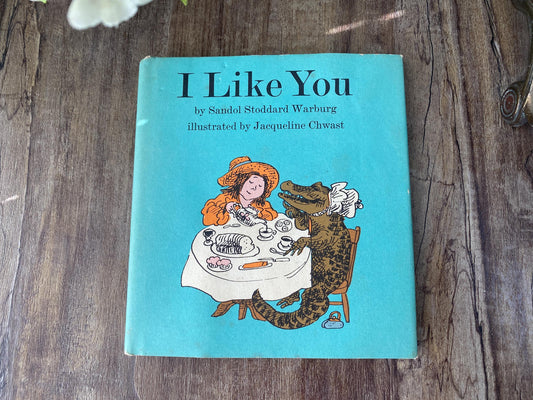 Vintage Book, I Like You, by Sandal Stoddard Warburg 1965